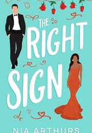 The Right Sign (Nia Arthurs)