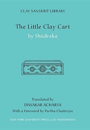 The Little Clay Cart (Sudraka)