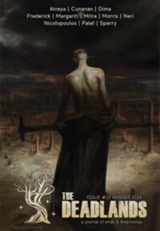 The Deadlands, Issue 33, Winter 2024 (E. Catherine Tobler)