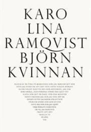 Björnkvinnan (Karolina Ramqvist)