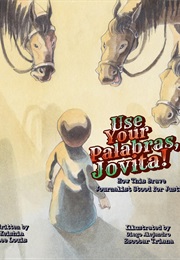 Use Your Palabras, Jovita! (Keishia Lee Louis)