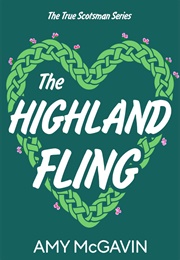 The Highland Fling (Amy McGavin)