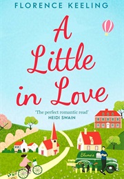 A Little in Love (Florence Keeling)