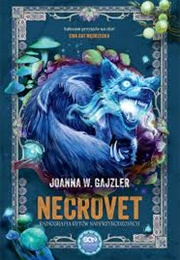 Necrovet. Radiografia Bytów Nadprzyrodzonych (Joanna W. Gajzler)