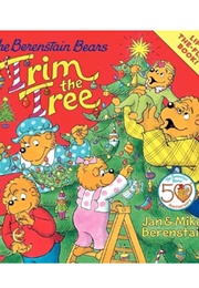 The Berenstain Bears Trim the Tree (Jan & Mike Berenstain)