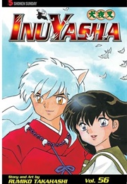 Inuyasha Vol 56 (Rumiko Takahashi)