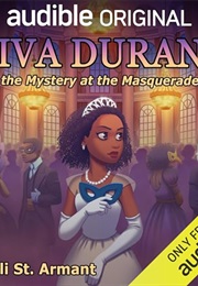Viva Durant and the Mystery at the Masquerade Ball (Ashli St Armant)