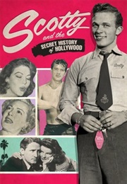 Scotty and the Secret History of Hollywood (2017)