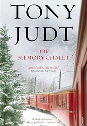 The Memory Chalet (Tony Judt)