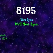 #9447 We'll Meet Again by Vera Lynn
