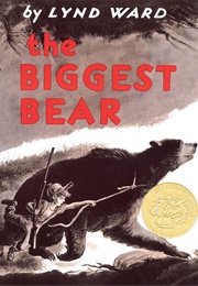 The Biggest Bear (Lynd Ward)
