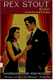 Rex Stout: Killer Conversations With Edgar Winner John McAleer (Various)