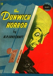 The Dunwich Horror (H.P. Lovecraft)