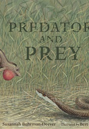 Predator and Prey (Susannah Buhrman-Deever)