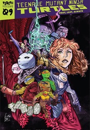 Teenage Mutant Ninja Turtles: Reborn, Vol. 9: First, Last, Always (Sophie Campbell)