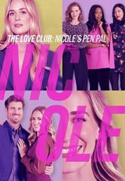 The Love Club: Nicole's Pen Pal (2023)