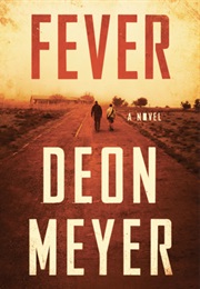 Fever (Deon Meyer)
