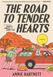 The Road to Tender Hearts (Annie Hartnett)