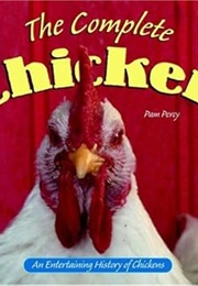The Complete Chicken (Pam Percy)
