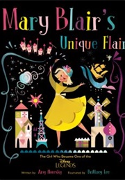 Mary Blaire's Unique Flair (Amy Novesky)
