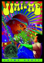 Jimi & Me (Jaime Adoff)