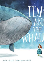 Ida and the Whale (Rebecca Gugger)
