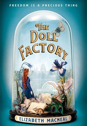 The Doll Factory (Elizabeth Macneal)
