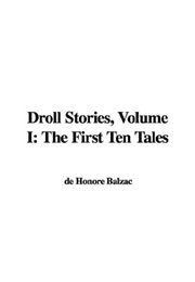 Droll Stories Volume 1 (Honoré De Balzac)