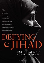 Defying Jihad (Esther Ahmad, Craig Borlase)