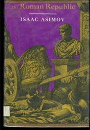 The Roman Republic (Isaac Asimov)