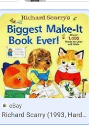 Biggest Make-It Book Ever (Richard Scarry)