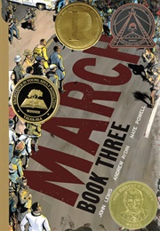 March: Book Three (John Lewis, Andrew Aydin and Nate Powell)