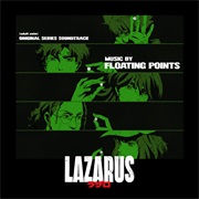 Floating Points - Lazarus (Adult Swim Original Series Soundtrack)
