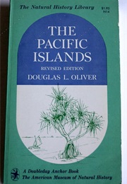 The Pacific Islands (Douglas Oliver)