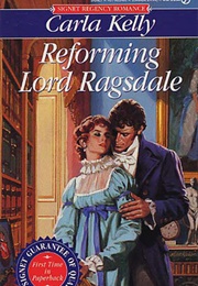 Reforming Lord Ragsdale (Carla Kelly)