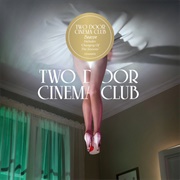 Sun - Two Door Cinema Club