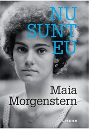 Nu Sunt Eu (Maia Morgenstern)
