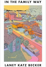 In the Family Way (Laney Katz Becker)