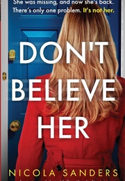 Don't Believe Her (Nicola Sanders)
