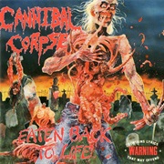 Cannibal Corpse - Eaten Back to Life (1990)