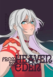 From Heaven to Eden (McKayla Miller)