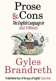 Prose and Cons (Gyles Brandreth)