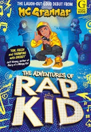 The Adventures of Rap Kid (MC Grammar)