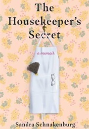 The Housekeeper's Secret (Sandra Schnakenburg)