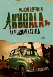 Kuhala Ja Hornankattila (Markku Ropponen)