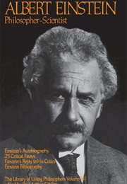 Albert Einstein: Philosopher-Scientist (P. Schilpp, Ed.)