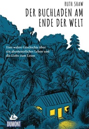 Der Buchladen Am Ende Der Welt (Ruth Shaw)