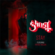 Ghost Ft. Patrick Wilson - Stay