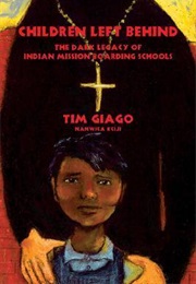 Children Left Behind (Tim Giago)