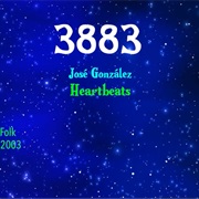 #8386 Heartbeats by Jose Gonzalez